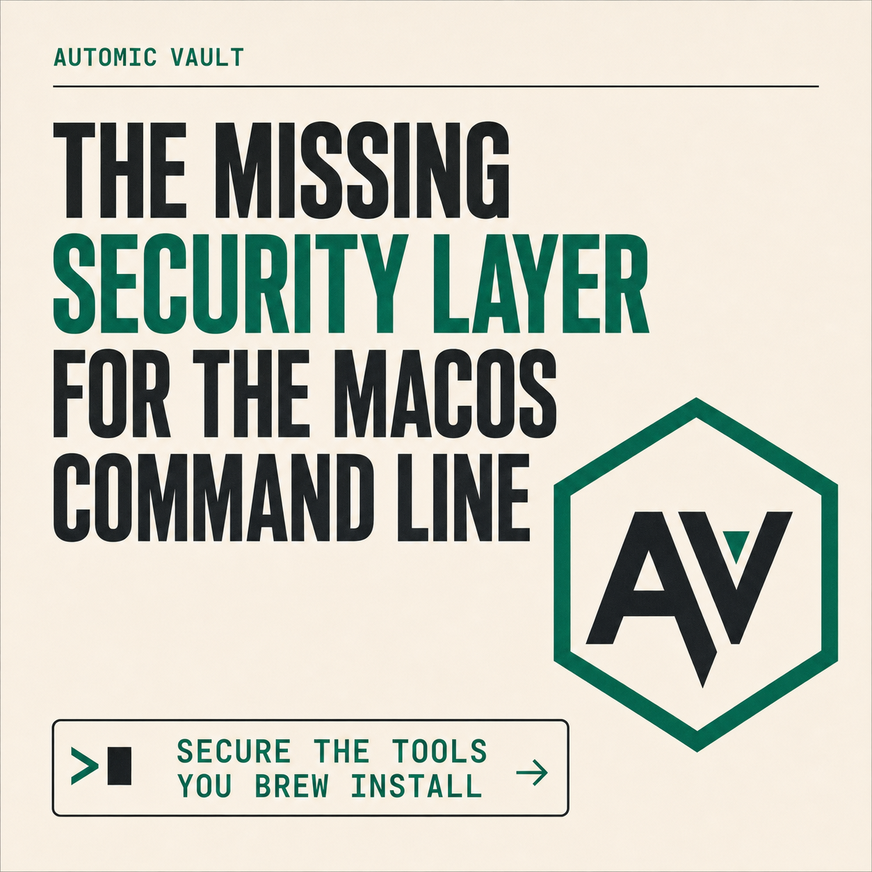 Automic Vault. Secure the tools you brew install.